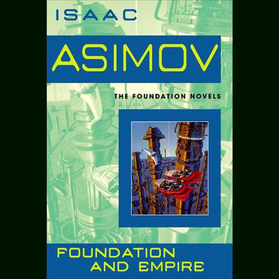 Foundation and Empire by Isaac Asimov audiobook