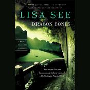 Dragon Bones by  Lisa See audiobook