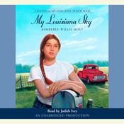 My Louisiana Sky by  Kimberly Willis Holt audiobook
