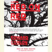 Red on Red by  Edward Conlon audiobook