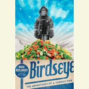 Birdseye by  Mark Kurlansky audiobook