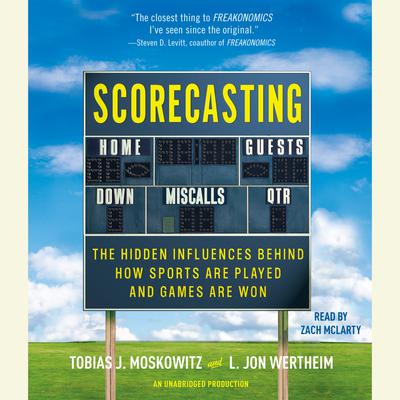 Scorecasting by Tobias Moskowitz audiobook