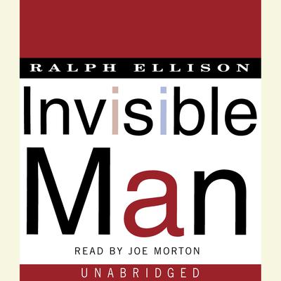 Invisible Man by Ralph Ellison audiobook