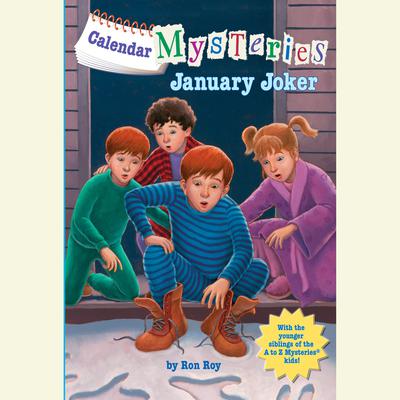 Calendar Mysteries #1: January Joker by Ron Roy audiobook