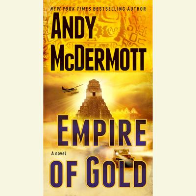 Empire of Gold by Andy McDermott audiobook