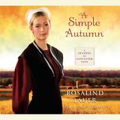 A Simple Autumn by  Rosalind Lauer audiobook