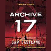 Archive 17 by  Paul Watkins audiobook