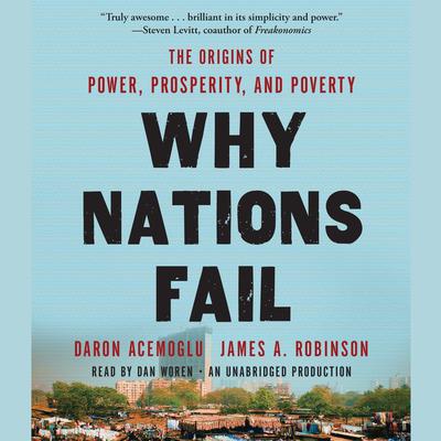 Why Nations Fail by Daron Acemoglu audiobook