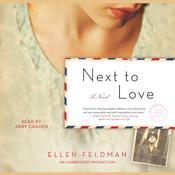 Next to Love by  Ellen Feldman audiobook