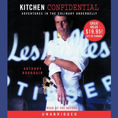 Kitchen Confidential by Anthony Bourdain audiobook