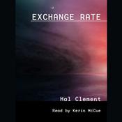 Exchange Rate by  Hal Clement audiobook
