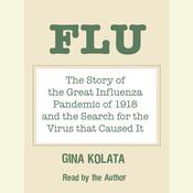 Flu by  Gina Kolata audiobook