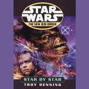 Star by Star: Star Wars (The New Jedi Order) by  Troy Denning audiobook