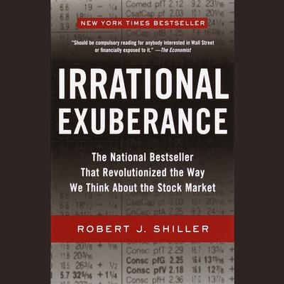 Irrational Exuberance by Robert J. Shiller audiobook
