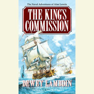 The King's Commission by Dewey Lambdin audiobook