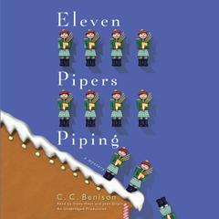 Eleven Pipers Piping by C. C. Benison audiobook