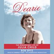 Dearie by  Bob Spitz audiobook