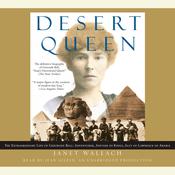 Desert Queen by  Janet Wallach audiobook