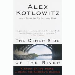 The Other Side of the River by Alex Kotlowitz audiobook
