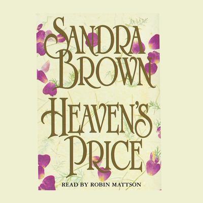 Heaven's Price by Sandra Brown audiobook