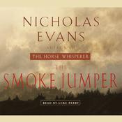 The Smoke Jumper by  Nicholas Evans audiobook