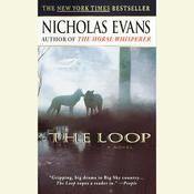 The Loop by  Nicholas Evans audiobook