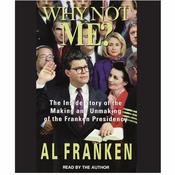Why Not Me? by  Al Franken audiobook