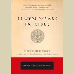 Seven Years in Tibet by Heinrich Harrer audiobook