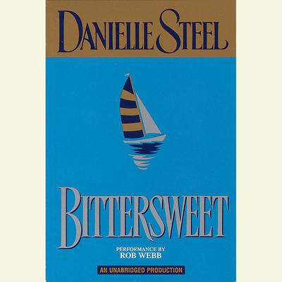 Bittersweet by Danielle Steel audiobook