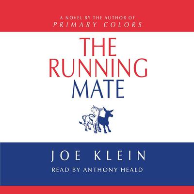 The Running Mate by Joe Klein audiobook