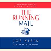 The Running Mate by  Joe Klein audiobook