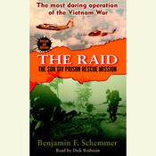 The Raid by  Benjamin F. Schemmer audiobook