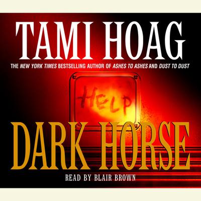 Dark Horse by Tami Hoag audiobook
