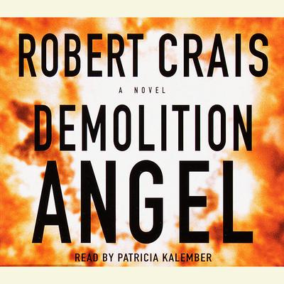 Demolition Angel by Robert Crais audiobook