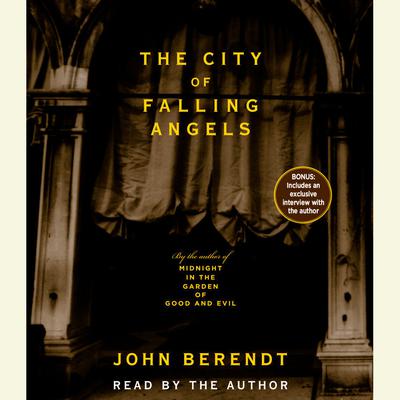 The City of Falling Angels by John Berendt audiobook