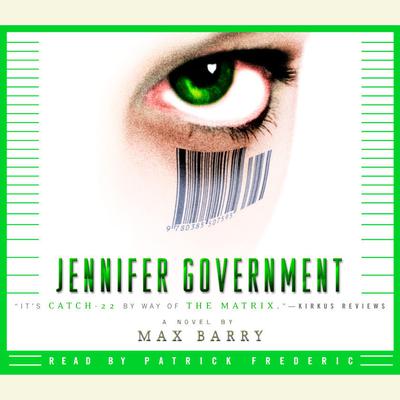 Jennifer Government by Max Barry audiobook