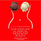 The Good Body by  Eve Ensler audiobook