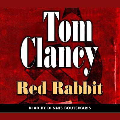 Red Rabbit by Tom Clancy audiobook