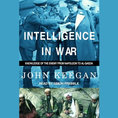 Intelligence in War by John Keegan audiobook