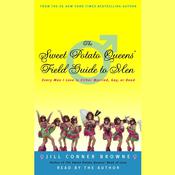 The Sweet Potato Queens' Field Guide to Men by  Jill Conner Browne audiobook