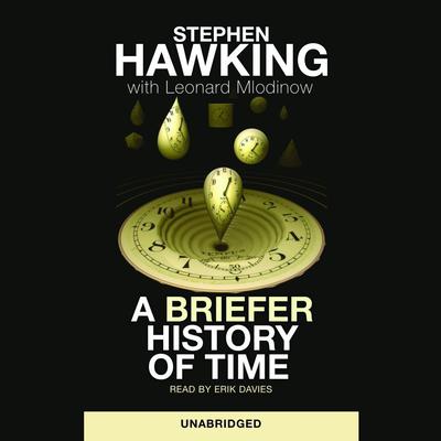 A Briefer History of Time by Stephen Hawking audiobook