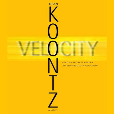 Velocity by Dean Koontz audiobook