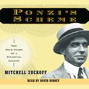 Ponzi's Scheme by  Mitchell Zuckoff audiobook