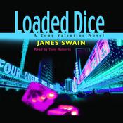 Loaded Dice by  James Swain audiobook