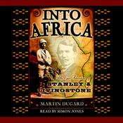 Into Africa by  Martin Dugard audiobook
