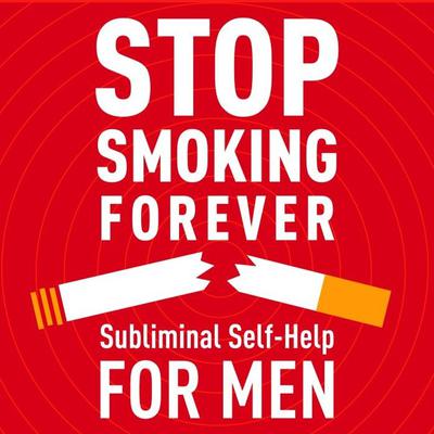 Stop Smoking Forever by Audio Activation audiobook