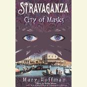 Stravaganza: City of Masks by  Mary Hoffman audiobook