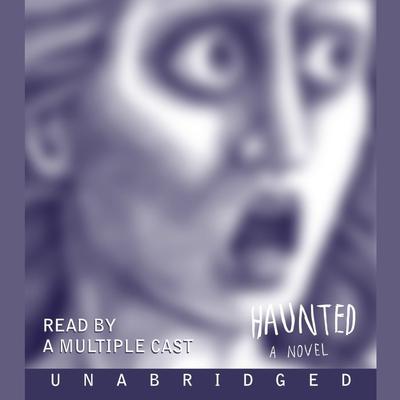 Haunted by Chuck Palahniuk audiobook