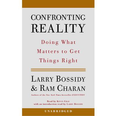 Confronting Reality by Larry Bossidy audiobook