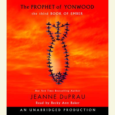 The Prophet of Yonwood by Jeanne DuPrau audiobook